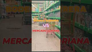 BODEGA AURRERA VS MERCADO SORIANA  QUIEN TIENE LOS MEJORES PRECIO bodegaaurrera soriana oferta [upl. by Fafa367]