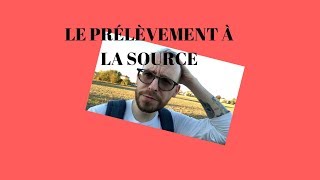 Le prélèvement à la source [upl. by Adiene]