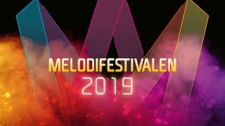 ALLA LÅTAR OCH ARTISTER  MELODIFESTIVALEN 2019 [upl. by Anyr629]