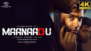 Maanaadu Full Movie in Tamil  STR  SJ Suryah  Kalyani  Venkat Prabhu  Yuvan  Maanaadu Review [upl. by Towrey507]