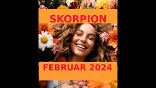 SKORPION FEBRUAR 2024 ★ Abschluss und Start Signal ★ TAROT ORAKEL [upl. by Oriana]