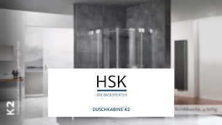 Duschkabine von HSK  Serie K2 [upl. by Hailee509]