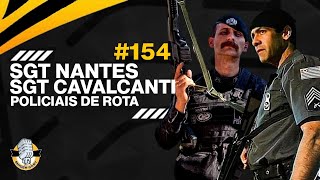 SGT CAVALCANTI E SGT NANTES DE ROTA  SNIDERCAST 154 [upl. by Nylsor]