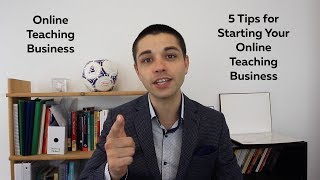 5 Tips for Starting Your Online Teaching Business  Kris Amerikos [upl. by Itsrik]