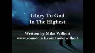 Glory To God In The Highest with lyrics [upl. by Ailecec]