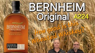 Bernheim Original Wheated Whiskey Review [upl. by Aleunamme]