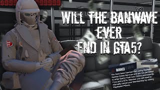 Will The Banwave Ever End In GTA5 Online Best Time To Buy a Modded Account [upl. by Nylime]