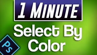 Photoshop  How to Select by Color [upl. by Atiuqihc579]