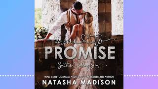 Mine to Promise by Natasha Madison [upl. by Kimbell]