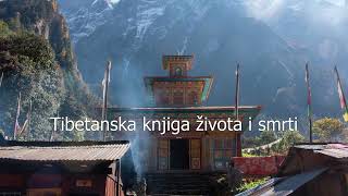 Tibetanska knjiga života i smrti [upl. by Justinian282]