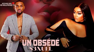 UN OBSÉDÉ S3XUEL  Film Nigerian En Francais CompleteFrenchtv247 [upl. by Eimile503]