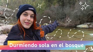 ACAMPANDO SOLA ⛺ Noche de vivac en el bosque  TRAVEL VLOG [upl. by Mail87]