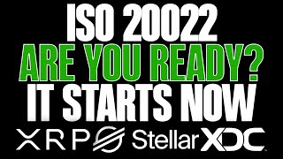 💥ISO 20022 ARE YOU READY💥XRP XDC XLM amp MORE💥YOUR FINANCIAL FUTURE STARTS NOW [upl. by Bahner]