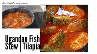 Fish Stew in 15 Minutes  Step by Step Directions on How to prepare Fish Stew using tasty Tilapia [upl. by Pfister]