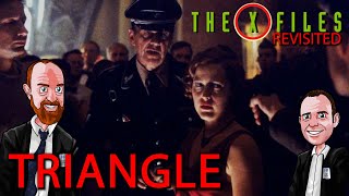 The X Files Revisited X0603  Triangle episode review  commentary [upl. by Feliza]