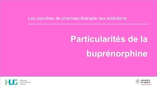 Particularités de la buprénorphine [upl. by Deer]