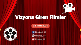 Vizyona Giren Filmler 22 Mart 2024 [upl. by Lyrrad231]