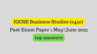 IGCSE Business Studies  Answers to Past Exam Paper 1  MayJune 202312 [upl. by Nonrev]