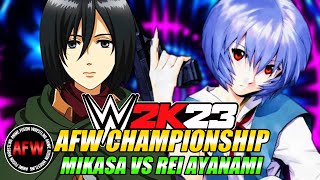 Mikasa Ackerman VS Rei Ayanami 2  WWE 2K23  ANIME  Attack On Titan VS Evangelion [upl. by Namlak]