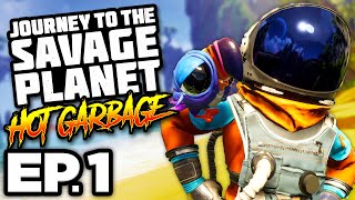 🔥 What is the Hot Garbage DLC New Planet DLC1 GET OFF MY LAWN  Savage Planet Hot Garbage Ep1 [upl. by Bambi577]