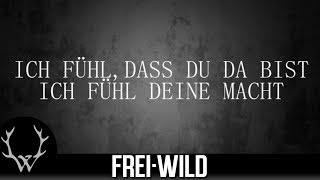 FreiWild  Wie ein schützender Engel Lyricversion [upl. by Uolymme]