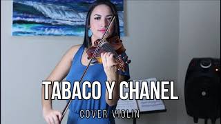 BACILOS  Tabaco y Chanel cover violín [upl. by Gavini]