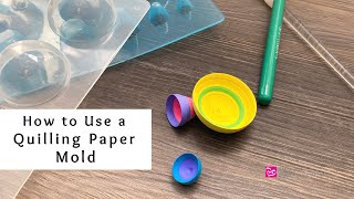 How to Use a Quilling Mold  3D Quilling  Quilling for Beginners [upl. by Asylem809]