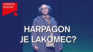 HARPAGON JE LAKOMEC – Pětikorunka – Národní divadlo moravskoslezské [upl. by Wendeline]