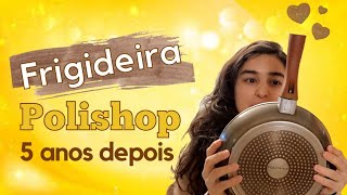 Frigideira Polishop 5 anos Depois  Flavorstone [upl. by Annwahs]