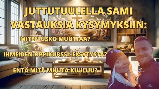 Juttutuulella Sami Onko Ihmeiden oppikurssi eksytystä Kuinka Usko on muuttanut elämää ja miten [upl. by Bowden]