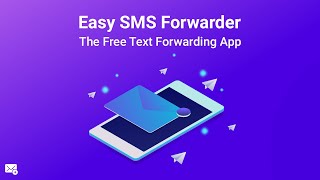 Easy SMS forwarder – Free Android Texts Forwarding App [upl. by Ahsead606]