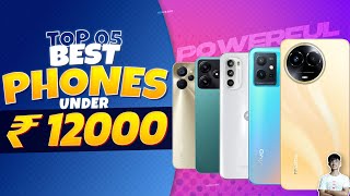 Top 5 Best Smartphone Under 12000 in September 2023  Best MidRange Phone Under 12000 in INDIA 2023 [upl. by Einnok]