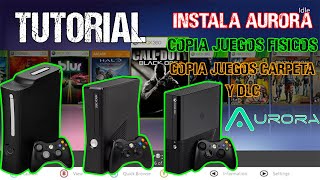 Instala Aurora en XBOX 360 rgh y juegos TUTORIAL de instalación paso a paso [upl. by Gherlein]