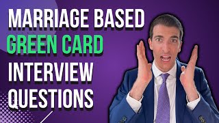 What are the MarriageBased Green Card Interview Questions [upl. by Yesima]