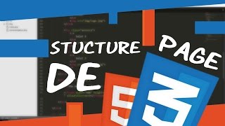 COMMENT STRUCTURER LA PAGE  CREER UN SITE  HTMLCSS 4 [upl. by Swift]