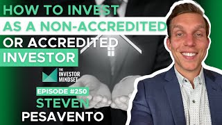 How to Invest as a NonAccredited and Accredited Investor  Steven Pesavento [upl. by Mcnamara]