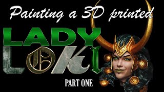 Painting a 3D printed Lady Loki figurine  Part One  The Head [upl. by Iz821]