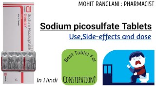 Sodium picosulphate tablets  Cremalax tablet  UsesSide effectsDose and precautions  In Hindi [upl. by Eralc823]