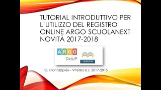 Novità registro Argo Scuolanext 2017 2018 [upl. by Sherfield]