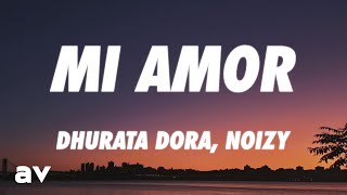 Dhurata Dora Noizy  Mi Amor Lyrics [upl. by Akemrej]