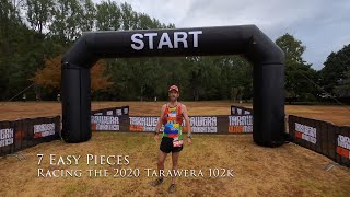 7 Easy Pieces  Racing the 2020 Tarawera 102k [upl. by Singleton]