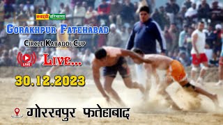 🔴Gorakhpur Fatehabad  गोरखपुर फतेहाबाद  Open Kabaddi Tournament Live  KABADDI HARYANA  301223 [upl. by Nnairret534]