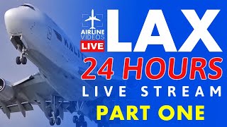 24 HOURS 🔴LIVE Plane Spotting at Los Angeles International Airport LAX PART ONE [upl. by Anal191]