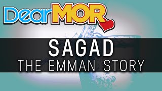 Dear MOR quotSagadquot The Emman Story 020619 [upl. by Arraik]