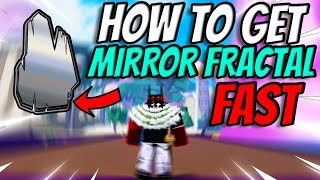 How To Get Mirror Fractals REALLY FAST Blox Fruits [upl. by Ahsineg]