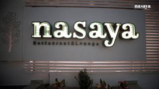 Nasaya Restaurant amp Lounge [upl. by Savihc]