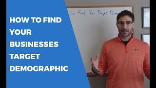 How To Find Your Target Demographic  Tyler Horvath [upl. by Marnia]