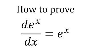 Why is the Derivative of ex Still ex Calculus Help [upl. by Lledyl]