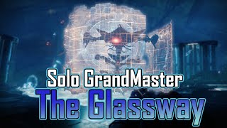 Solo Grandmaster Nightfall The Glassway 40 Echoes [upl. by Atlante]