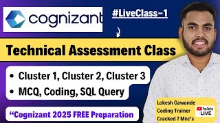 Cognizant Technical Assessment 2025 Live Class  Cluster 1 amp Cluster 2 Cluster 3 Process [upl. by Uno]